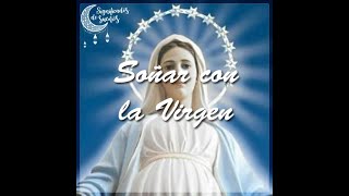 Meaning of Dreaming About the Virgin | Meaning of Dreams