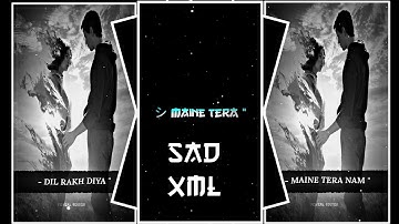 Maine Tera Naam Dil Rakh Diya ❤️🥺 || Broken Xml File 💔 Alight Motion Presets Xml 🥀@foysal_editor