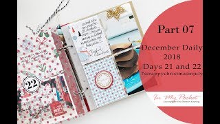 #scrappychristmasinjuly | December Daily 2018 Days 21 and 22!!!!