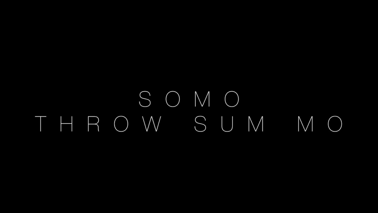 Rae Sremmurd - Throw Sum Mo (Rendition) by SoMo