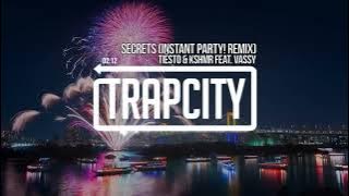 Tiësto & KSHMR Feat. VASSY - Secrets (Instant Party! Remix)