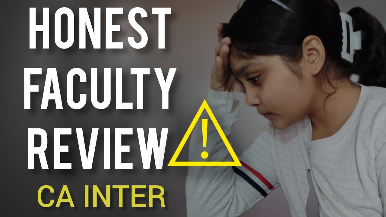 “HONEST CA INTER FACULTY REVIEW | All 6 Subjects | My Real Experience” 