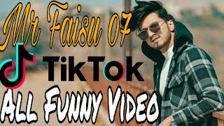 Faisu 07 All Tik Tok Funny Video|Mr Faisu 07 Tok All Funny Video|team 07 Faisu funny videos