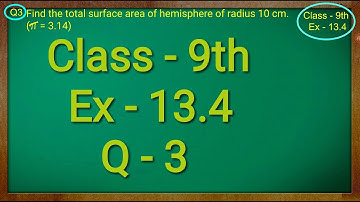 Class 9th , Ex - 13.4, Q 3 ( Surface Areas and Volumes ) CBSE NCERT