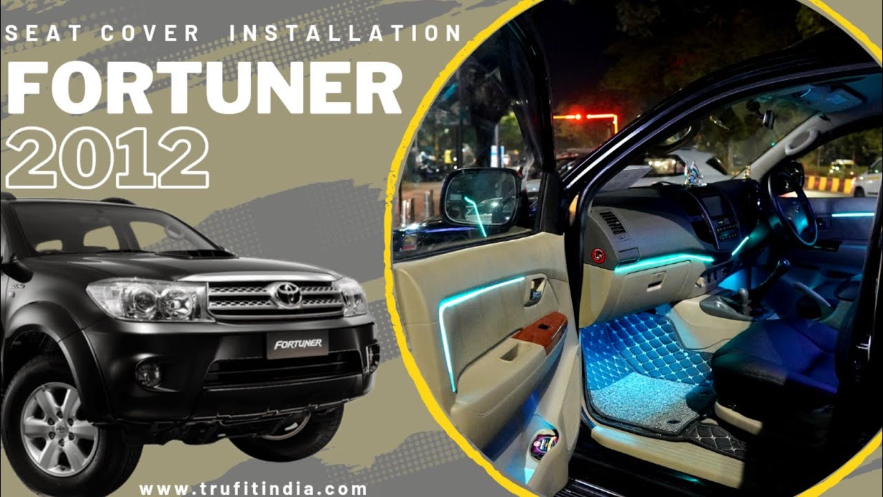 2012 Toyota Fortuner Seat Cover Installation Ambient Light Car Seat