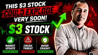 Is This $3 Stock About To Go Higher? | Plus Stock Market Crash Update!