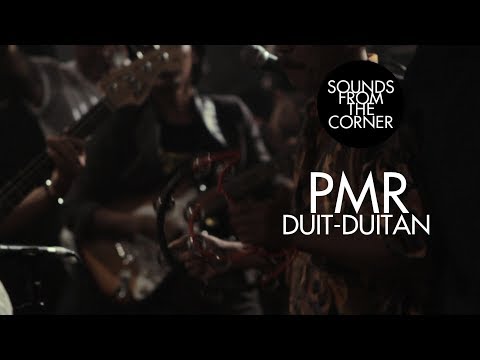 PMR - Duit Duitan | Sounds From The Corner Live #10