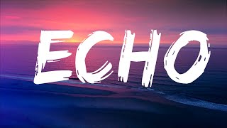 Natalie 2V - Echo (Lyrics) Lyrics Video