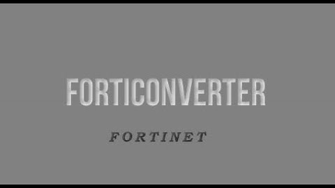 Forticonverter| ASA-FGT |v6.0.1
