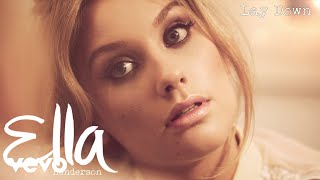 Watch Ella Henderson Lay Down video