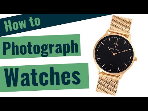 Video: How To Photograph A Watch