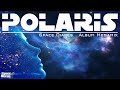 Polaris - Space Diares (Album Megamix) (SpaceMouse) [2023]