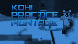 Kohi Practice Montage Ep.1