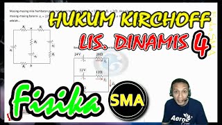 FISIKA KELAS 12 - LISTRIK DINAMIS (SOAL HUKUM KIRCHOFF) - Seri Belajar #FisikaSMA