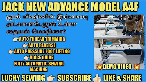 Jack A4F New Advance Model sewing machine Available @luckysewingsystem fully automatic9962647695