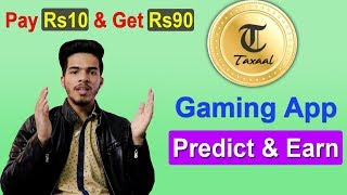 Taxaal Gaming App | Predict & Win Real Money | Latest Android Game 2019 screenshot 2