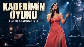 Kaderimin Oyunu (Cover) Bu Şarkı Başka Türlü Dokunuyor... [Best Of Anatolian Mix]