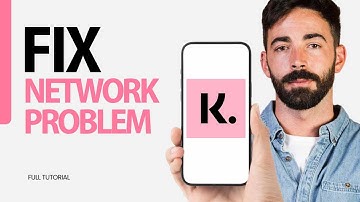 How To Fix Network Problem On Klarna App 2024
