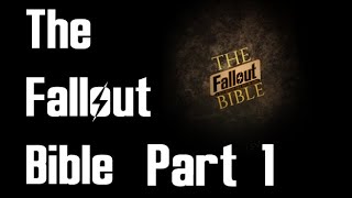 Fallout Bible Part One screenshot 3