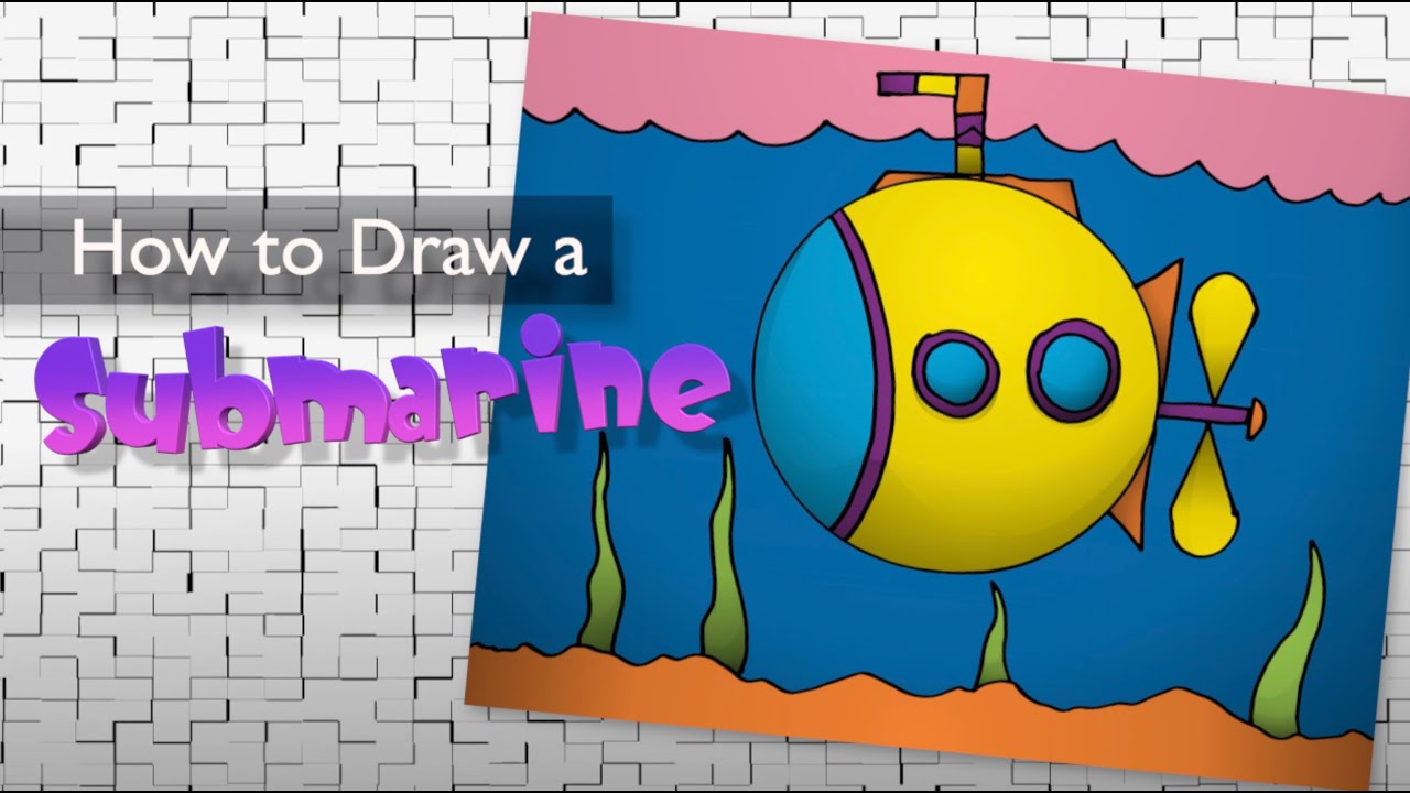 How to Draw a Submarine 🐟  Art for Kids 🍤  Frazier Tales 🐚 