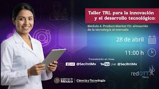 Taller informativo 4 'TRL para la innovación y el desarrollo tecnológico'