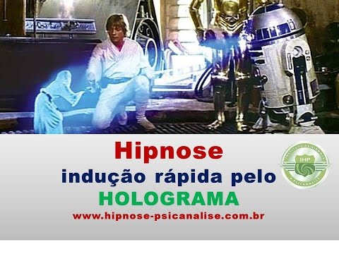 HIPNOSE indução rápida psicoimaginária pelo HOLOGRAMA