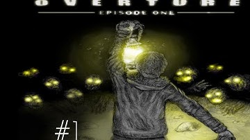 LET THE GAMES BEGIN - Penumbra : Overture #1