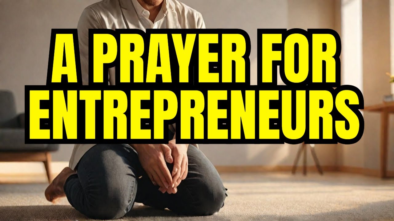 Ask God to Bless Your Business Today | Powerful Prayer for ...