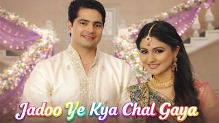 Jadoo Ye Kya Chal Gaya  Ye Rishta Kya Kahlata Hai  Akshara  Serial Song  Alka Yagnik  Hina Khan