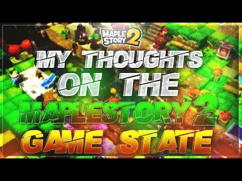 My Thoughts on MapleStory 2's Game State