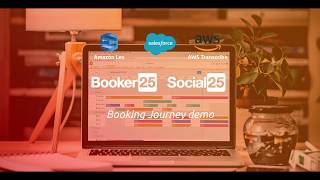 Booking customer journey demo: Amazon Lex, Booker25, Social25 & Salesforce