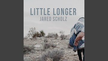 Little Longer