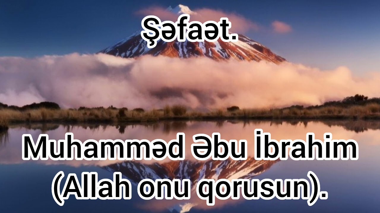 Şəfaət - Muhamməd Əbu İbrahim.