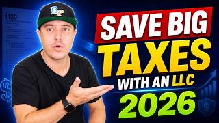 Save BIG on Taxes With an LLC (2026) | S-Corp Election Explained