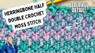 HOW TO HERRINGBONE HALF DOUBLE CROCHET MOSS STITCH | Step-by-Step Crochet Tutorial | Slow