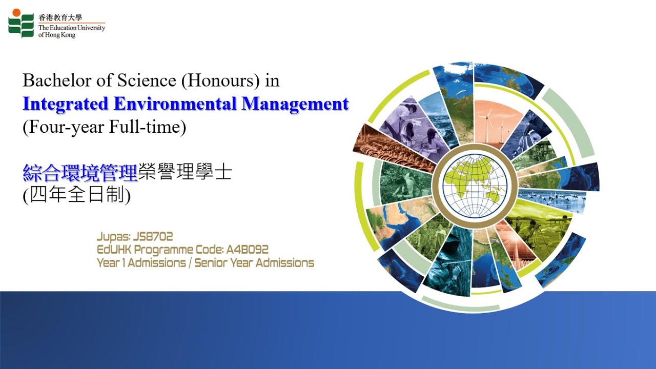 Bachelor of Science (Honours) in Integrated Environmental Management Programme Introduction
