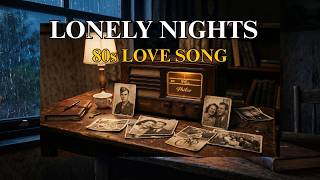 After Midnight Radio 🌙 – 80s Love Songs for Broken Hearts (Soft Emotional Nights)