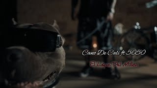 Cano De Cali ft 5050 - El Lápiz Del Millón (Video Oficial)