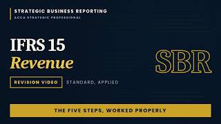 ACCA SBR — IFRS 15 - Revenue from Contract with Customers ( Revision )