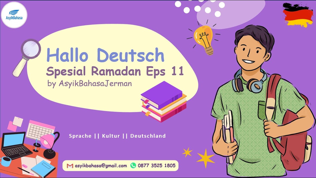 Kelas HalloDeutsch Ramadan Episode 11 - AsyikBahasaJerman