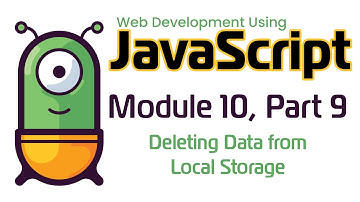 JavaScript (Fall 2024) Module 10-9: Deleting Data from Local Storage