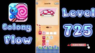 Colony Flow Level 725 Walkthrough | All Gameplay Solution | Go Answer