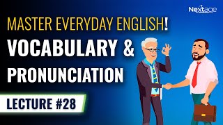 English Vocabulary & Pronunciation! | English for Freelancers | Lecture #28 | NextAge Solutions