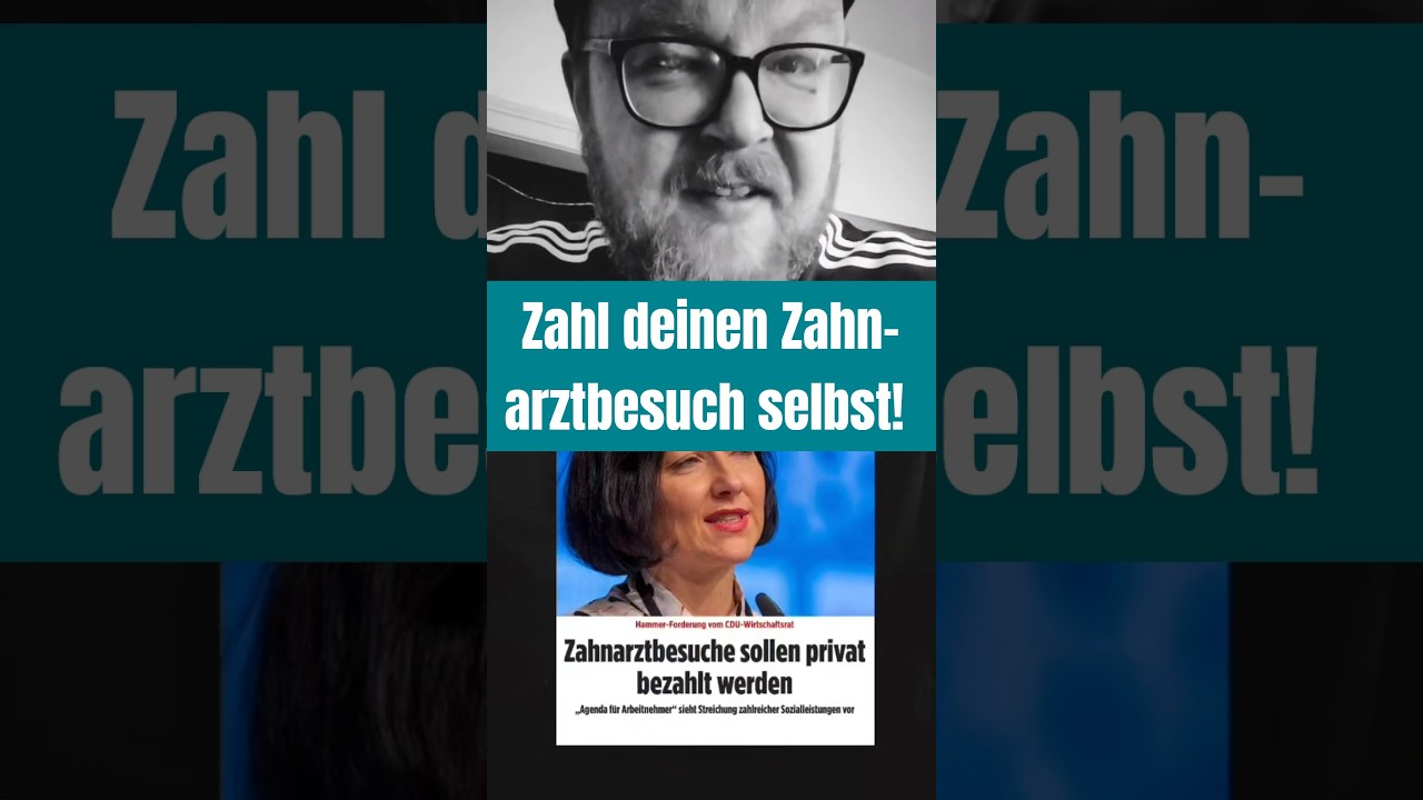 Zahl deinen Zahnarztbesuch gefälligst selbst!