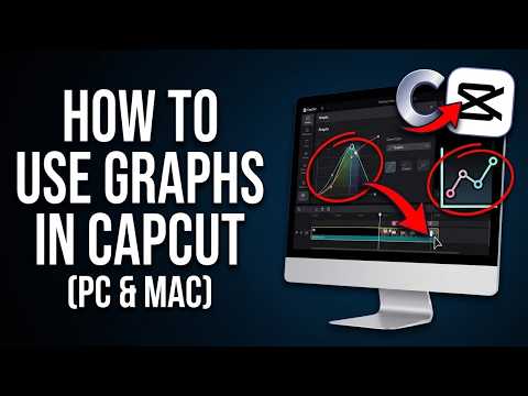 How to Use Graphs in CapCut PC: Smooth Keyframe Animations