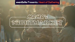 Heart of Gathering: MAMA’s Night Market Preserves Immigrant Culture Through Food | Eventbrite