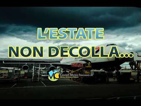 METEO - seconda decade di giugno ancora a rischio maltempo, ultimi aggiornamenti