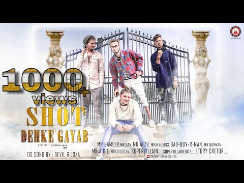 #storycreatorSam SHOT DEKE GAYAB | COPY OFFICIAL MUSIC VIDEO | ORIGINAL SONG BYE | LOKA X D'EVIL |