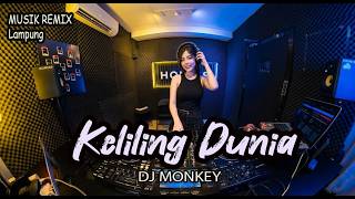 Download lagu DJ Monkey - Keliling Dunia (Remix Lampung) | Full Bass Viral TikTok 2026