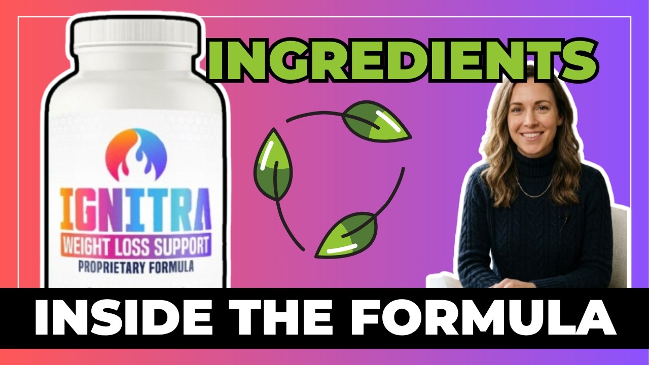 IGNITRA REVIEW – Ingredients Explained (Does It Really Work)
